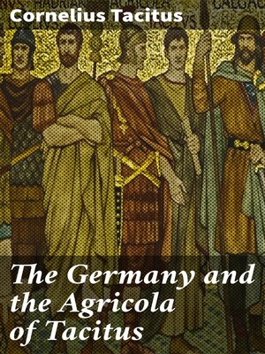 cover image of The Germany and the Agricola of Tacitus